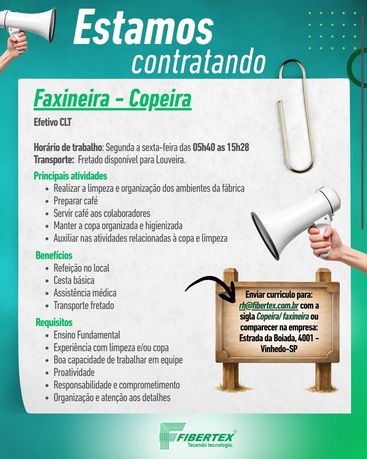 📢 VAGA ABERTA NA FIBERTEX! | FAXINEIRA / COPEIRA ☕